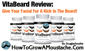 Vita Beard Review: Give Your Facial Fur A Kick In The Beard!