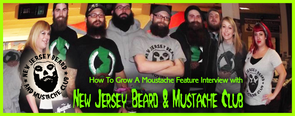 How To Grow A Moustache Feature Interview With <em>The New Jersey Beard & Mustache Club</em>