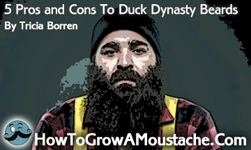 5 Pros and Cons To Duck Dynasty Beards