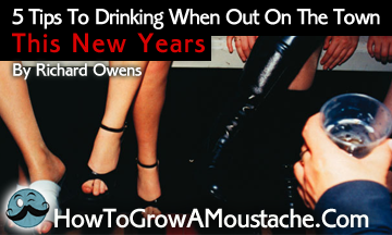 5 Tips To Drinking When Out On The Town This New Years