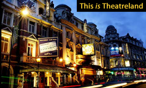 A Gents Guide to Theatreland
