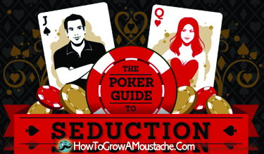Poker & The Art of Seduction