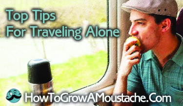 Top Tips For Traveling Alone